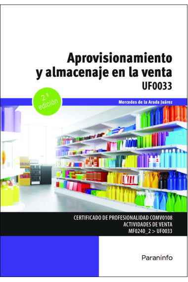 Aprovisionamiento y almacenaje en la venta