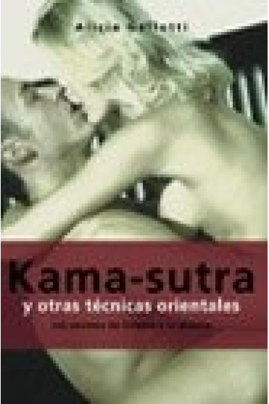 Kama-sutra y otras técnicas orientales