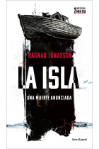 La isla. Una muerte anunciada (Serie Inspectora Hulda 2)