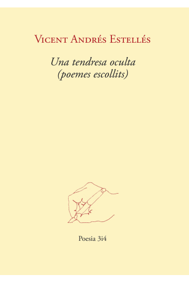 Una tendresa oculta (poemes escollits)