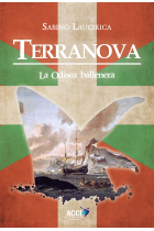 TERRANOVA LA ODISEA BALLENERA