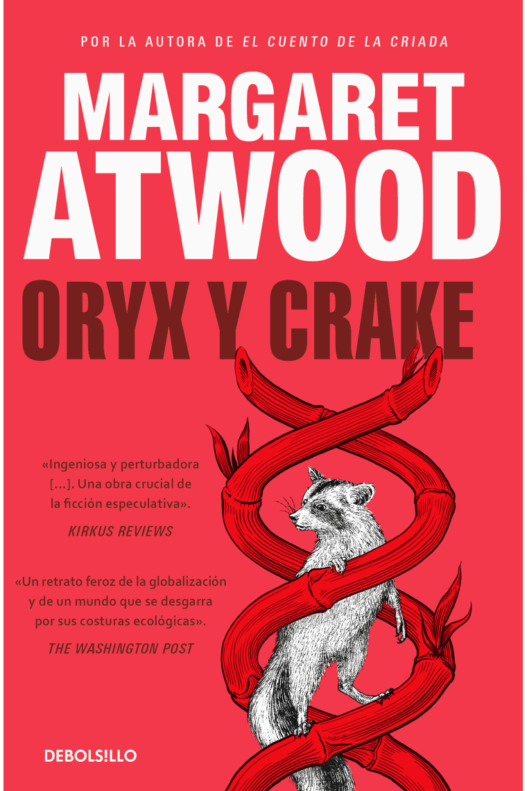 Oryx y Crake (Trilogía de MaddAddam 1)