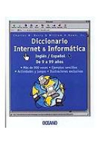 Diccionario Internet e informática Inglés / Español (de 9 a 99 años)