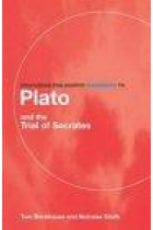 Routledge Philosophy Guidebook to Plato and the Trial of Socrates