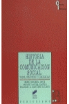 Historia de la comunicación social: voces, registros y conciencias