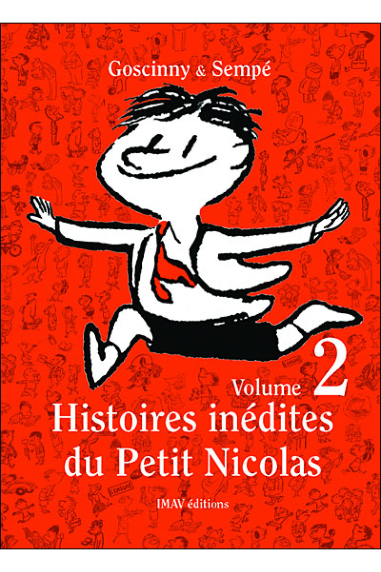 Histoires inédites du Petit Nicolas (volume 2)