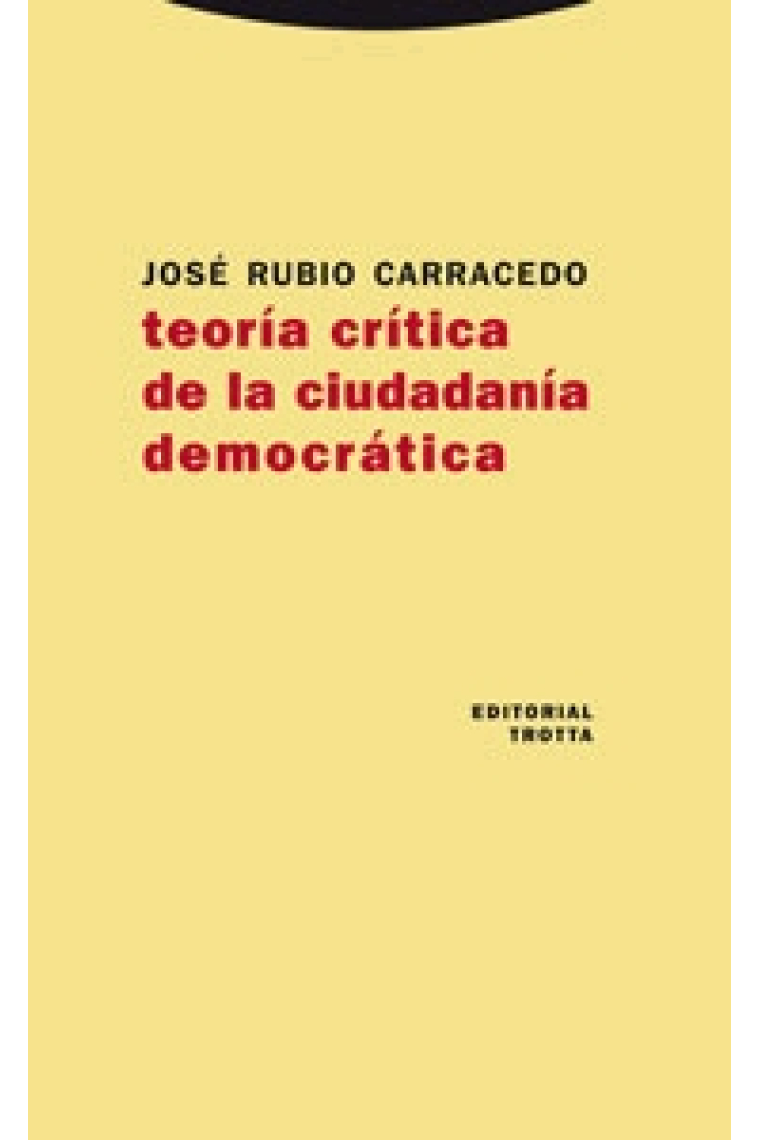 Teoría crítica de la ciudadanía democrática