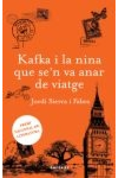 Kafka i la nina que se'n va anar de viatge (Premi Nacional de Literatura)