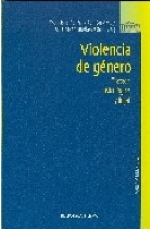 Violencia de género. Tratado psicológico y legal