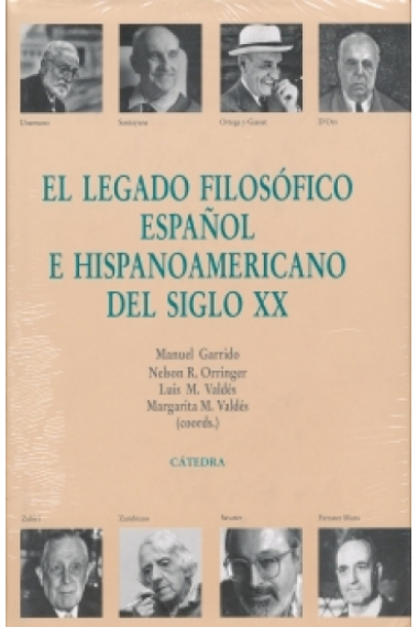 El legado filosófico español e hispanoamericano del siglo XX