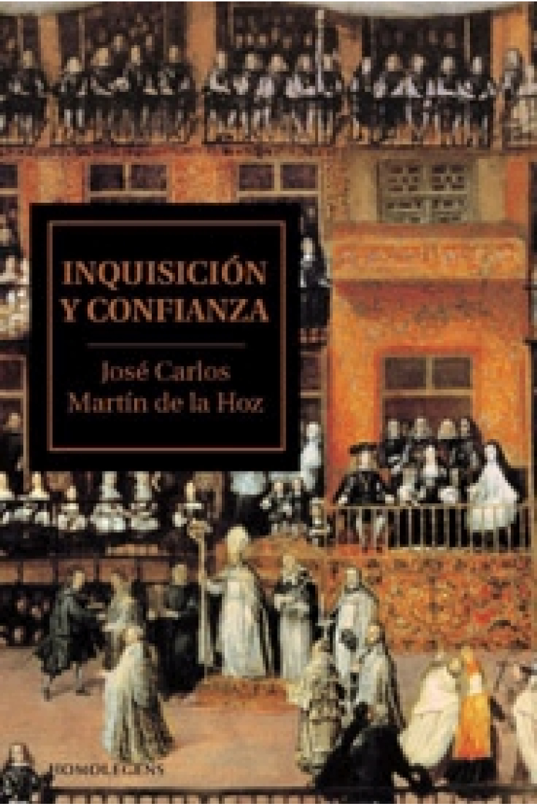 Inquisición y confianza