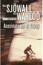 Asesinato en el Savoy (Serie Martin Beck - 50ª aniversario)