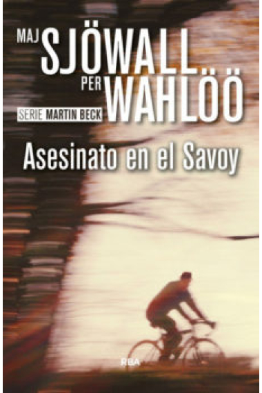 Asesinato en el Savoy (Serie Martin Beck - 50ª aniversario)