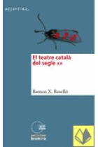 El teatre català del segle XX