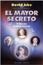 El mayor secreto : El libro que cambiara el mundo