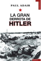 La gran derrota de Hitler