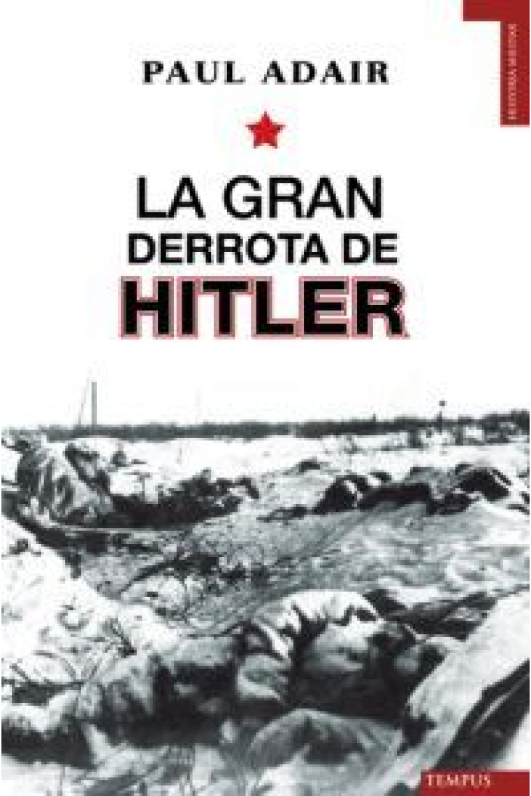 La gran derrota de Hitler