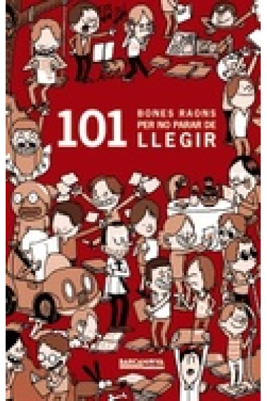 101 bones raons per no parar de llegir