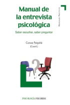 Manual de la entrevista psicológica : Saber escuchar, saber preguntar