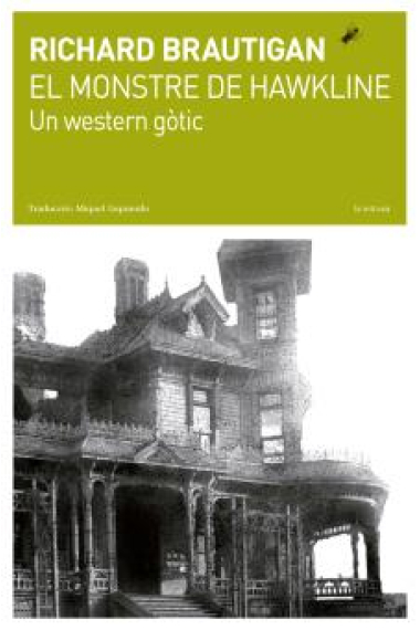 El monstre de Hawkline. Un western gòtic