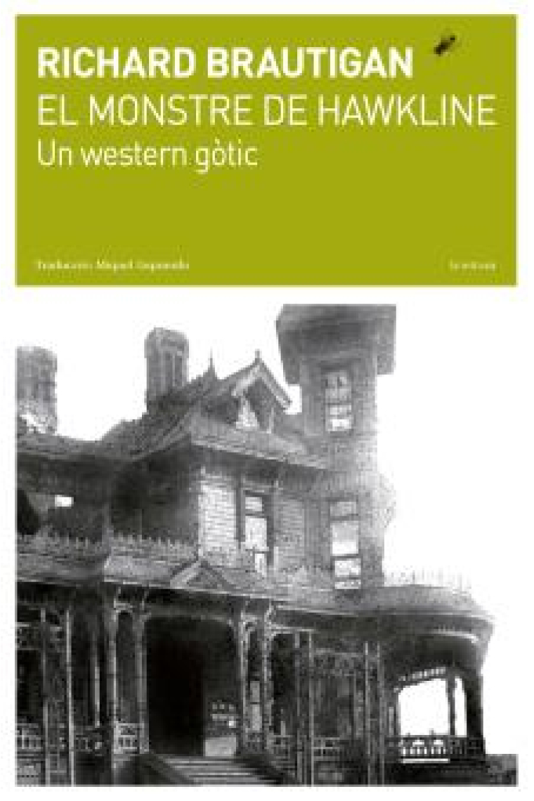 El monstre de Hawkline. Un western gòtic