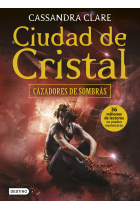 Ciudad de cristal (Cazadores de sombras 3)