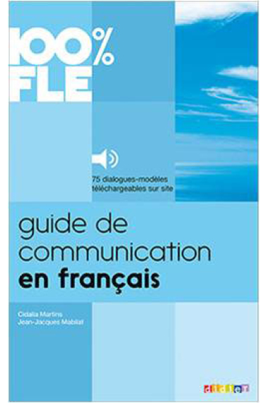 Guide communication en français. A1-B2