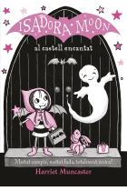 La Isadora Moon al castell encantat (Isadora Moon 6)