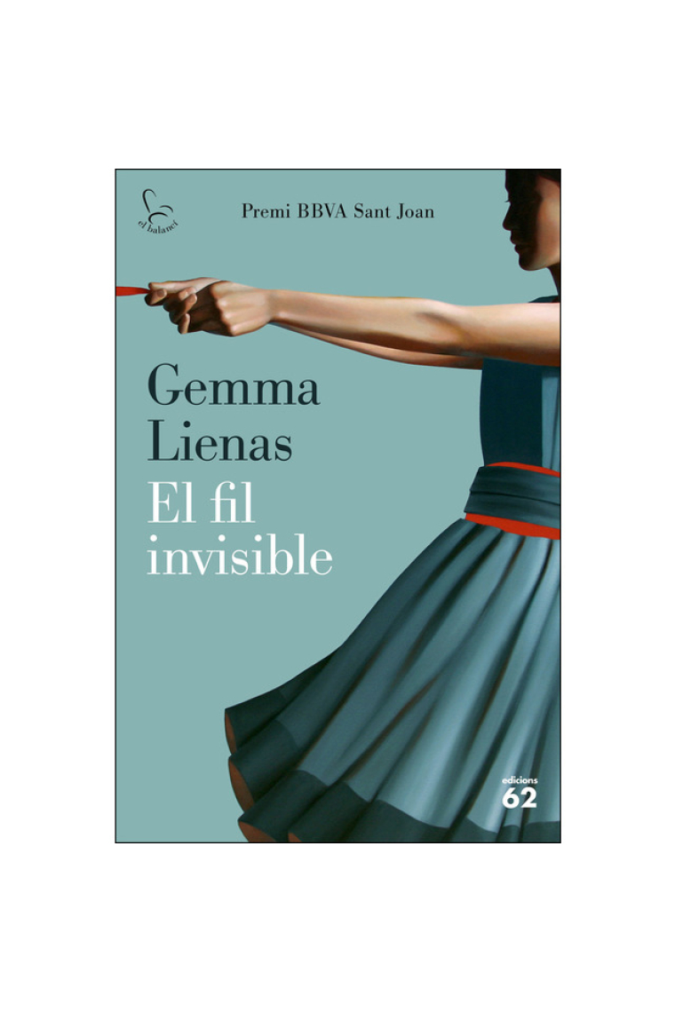 El fil invisible (Premi BBVA St Joan 2018)