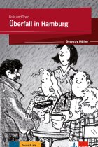 Felix und Theo - Überfall in Hamburg - Detektiv Müller - A1-A2 (Hamburg-hin und zurück)