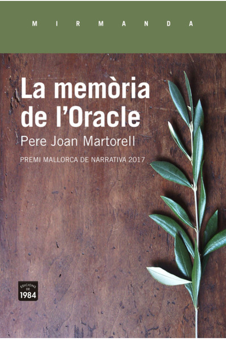 La memòria de l'Oracle. Premi Mallorca de Narrativa 2017