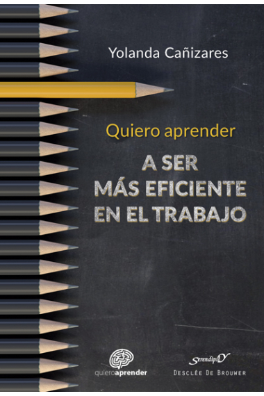 Quiero aprender a ser más eficiente en el trabajo