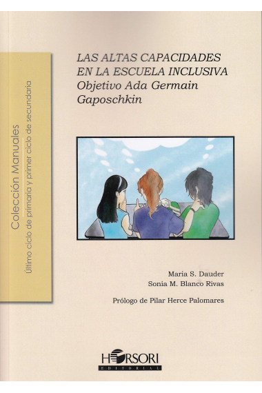 Las Altas Capacidades en la escuela inclusiva.Objetivo Ada Germain Gaposchkin