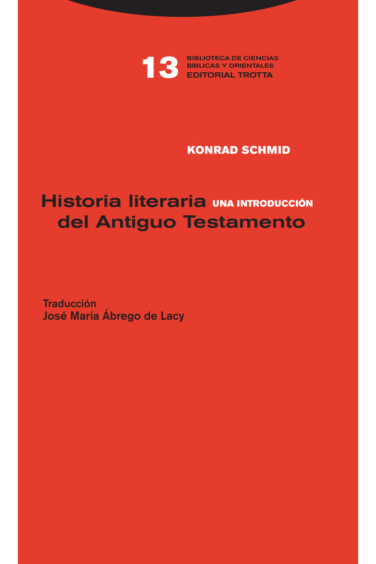 Historia literaria del Antiguo Testamento (Una introducción)