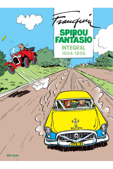 Spirou y Fantasio Integral 4. Franquin (1954-1956)