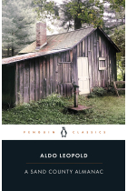 A Sand County Almanac (Penguin Classics)