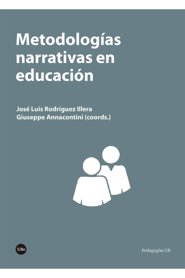 Metodologías narrativas en educación