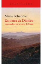 En tierra de Dioniso. Vagabundeos por el norte de Grecia