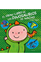 El gran libro de los dinosaurios de Nacho