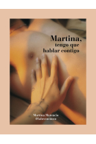 Martina, tengo que hablar contigo