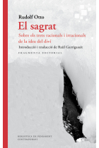 El sagrat: sobre els trets racionals i irracionals de la idea del diví