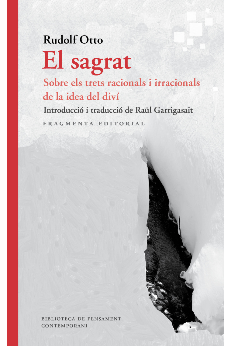 El sagrat: sobre els trets racionals i irracionals de la idea del diví