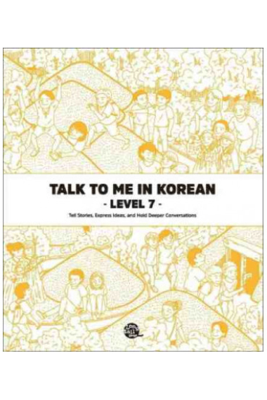 Talk to me in Korean - Level 7