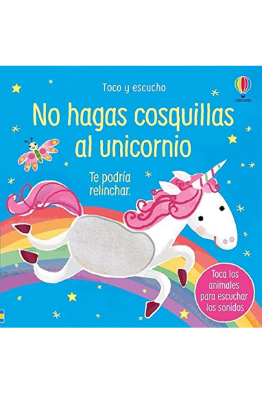 No hagas cosquillas al unicornio