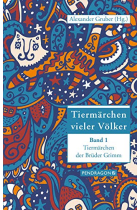 Tiermärchen der Brüder Grimm (Tiermärchen vieler Völker, 1)