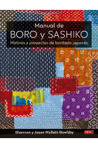 Manual de Boro y Sashiko. Motivos y proyectos de bordado japonés