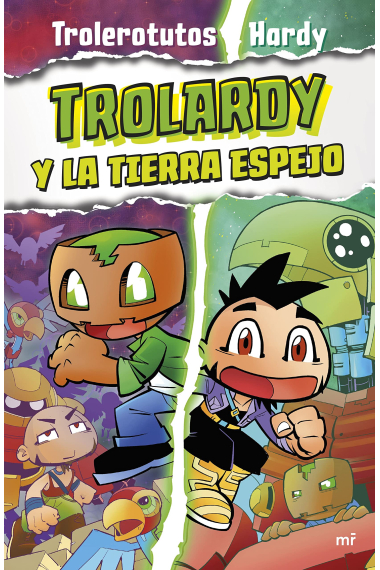 Trolardy 3. Trolardy y la Tierra Espejo