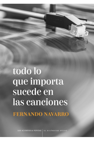 Todo lo que importa sucede en las canciones