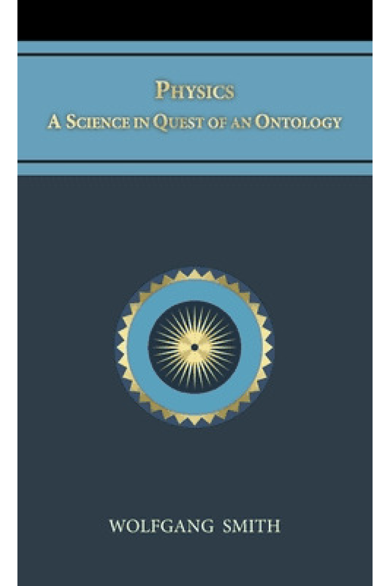 Physics: A Science in Quest of an Ontology