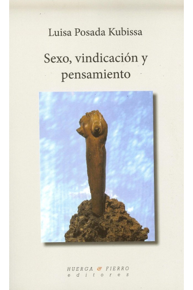 Sexo, vindicación y pensamiento